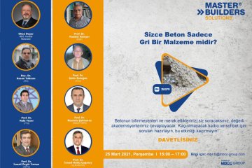 Beton Hakkında Merak Edilen Tüm Soruları 25 Mart'ta Uzman Akademisyenler Cevaplıyor