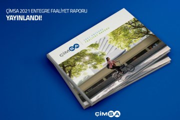 Çimsa 2021 Entegre Faaliyet Raporu’nu Yayınladı