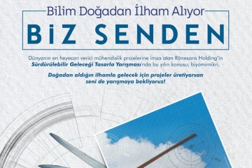 Rönesans Holding "Sürdürülebilir Geleceği Tasarla" Yarışması Başladı