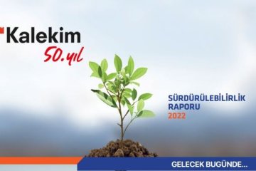 Kalekim 50’inci yılında sürdürülebilirlik raporunu yayımladı