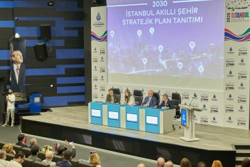 2030 İSTANBUL AKILLI ŞEHİR STRATEJİK PLANI TANITILDI