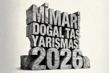 13. Mimari Doğal Taş Yarışması Başvurulara Açıldı