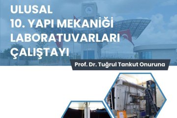 Ulusal 10. Yapı Mekaniği Laboratuvarları Çalıştayı 8-9 Mayıs 2026'da İzmir'de Düzenleniyor