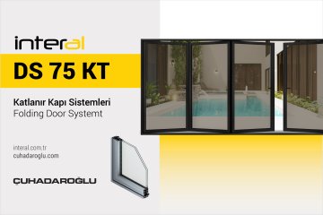 Çuhadaroğlu'ndan Katlanır Kapı Sistemleri: interal DS 75 KT