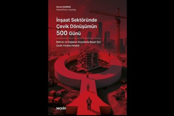 İnşaat Sektöründe Çevik Dönüşümün 500 Günü