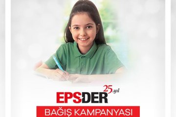 EPSDER 25. Yıl Bağış Kampanyası Başladı