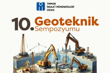 10. Geoteknik Sempozyumu 7-8 Kasım 2025 tarihlerinde Kocaeli Uluslararası Kongre Merkezi’nde düzenlenecek