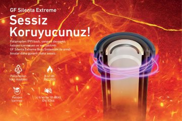 GF Silenta Extreme, Çevresel Ürün Beyanı ile İçerik ve Verimliliğini de Belgelendirdi