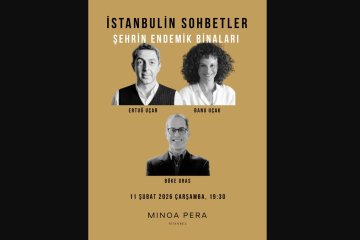 ERTUĞ UÇAR ve BANU UÇAK İSTANBULİN SOHBETLERDE BÜKE URAS’I AĞIRLIYOR. “ŞEHRİN ENDEMİK BİNALARI”