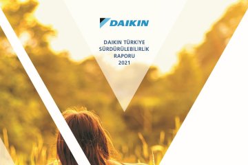 Daikin Türkiye’nin ilk Sürdürülebilirlik Raporu Yayımlandı