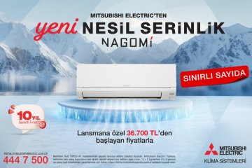 MITSUBISHI ELECTRIC’in Yeni Nagomi Serisi ile Konfor Yeniden Tanımlanıyor