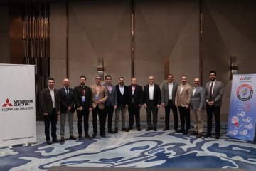 MITSUBISHI ELECTRIC Türkiye Klima Sistemleri, “Değişimin İzinde, Sahanın Kalbinde” Vizyonunu Paylaştı
