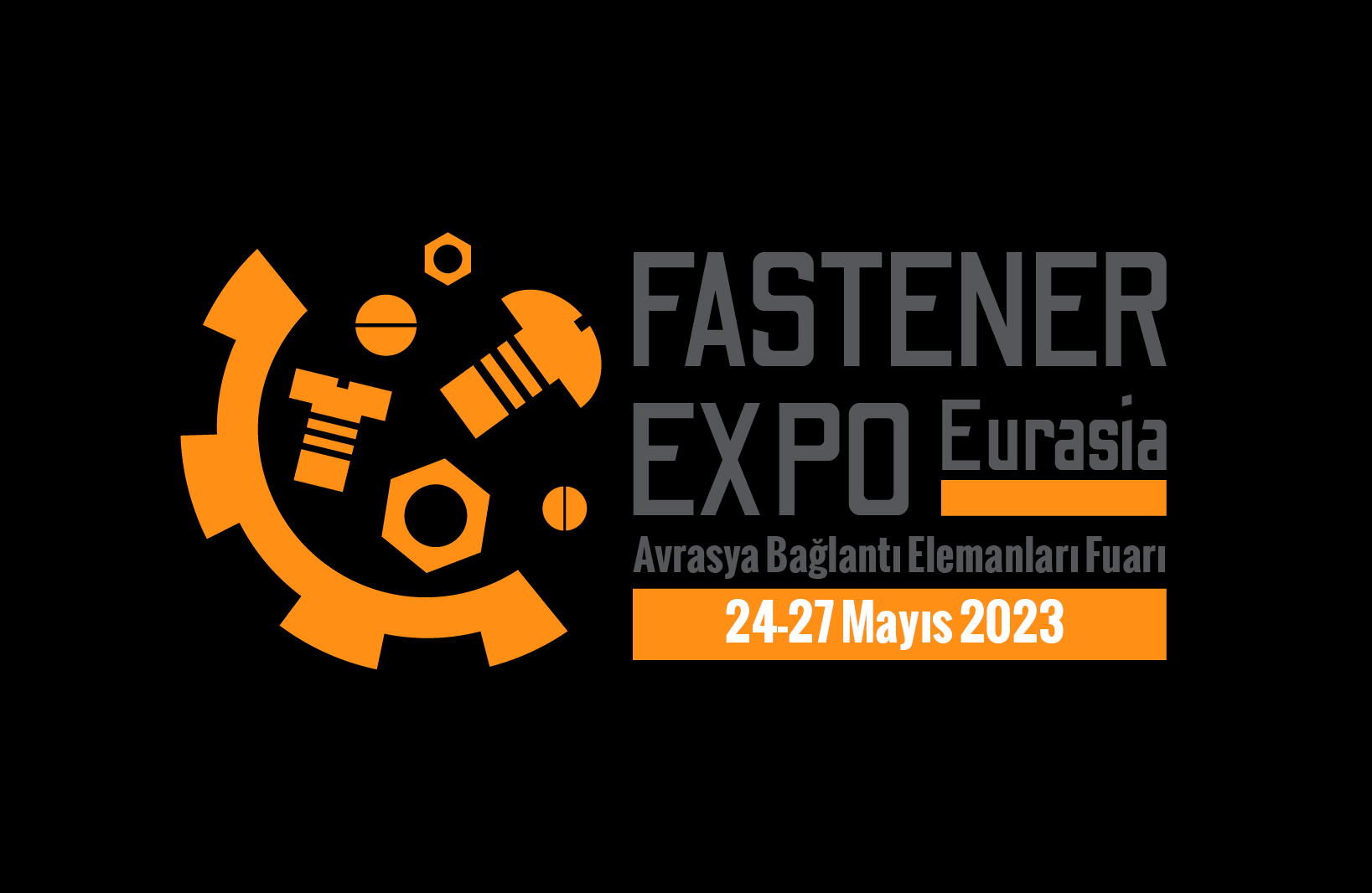 Bağlantı ve sabitleme elemanları sektörü Fastener Expo Eurasia’da buluşuyor