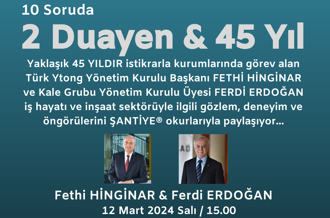 10 Soruda "2 Duayen & 45 Yıl"