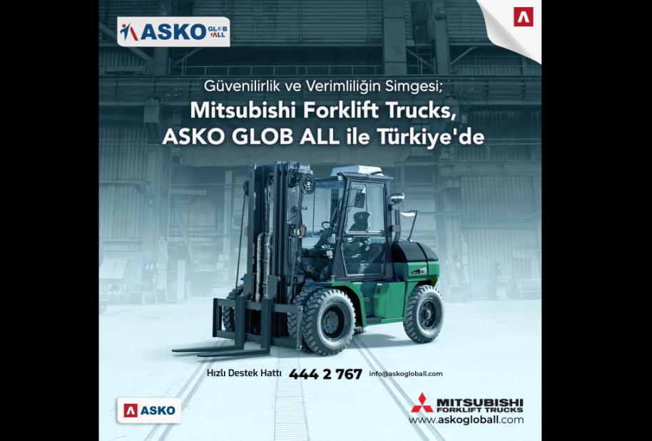 Mitsubishi Forklift, ASKO Glob All Güvencesi ile Türkiye’de